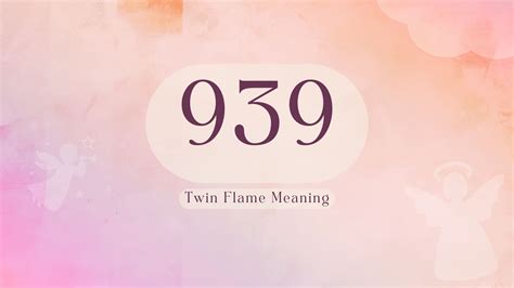 939 angel number twin flame reunion|939 Angel Number Meaning For Love, Career, Twin Flames, & More